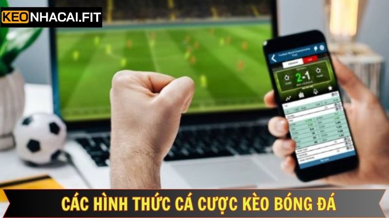 Các kèo bóng đá nên tham gia trải nghiệm 