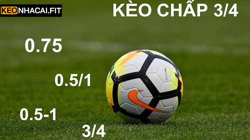 Bí quyết đọc và tiền tiền kèo chấp 0.75 Bí quyết đọc và tiền tiền kèo chấp 0.75 