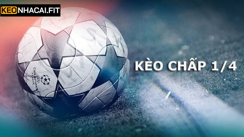 Trường hợp xảy ra trong kèo chấp 1/4 