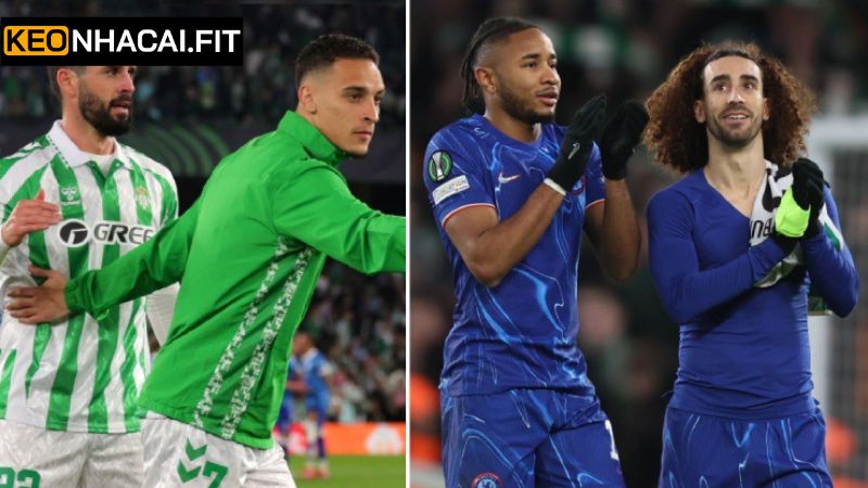 Soi kèo Betis vs Chelsea cùng kết quả dự đoán